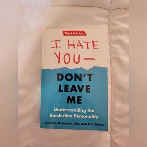 I hate you don't leave me by Jerold J Kreisman and Hal Straus